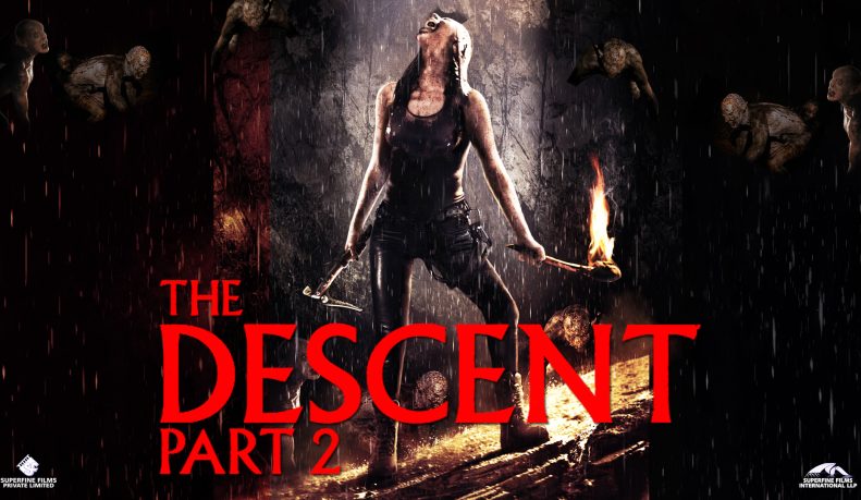 THE DESCENT: PART 2