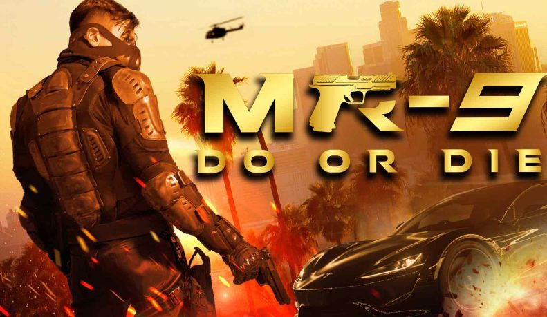 MR-9 DO or Die