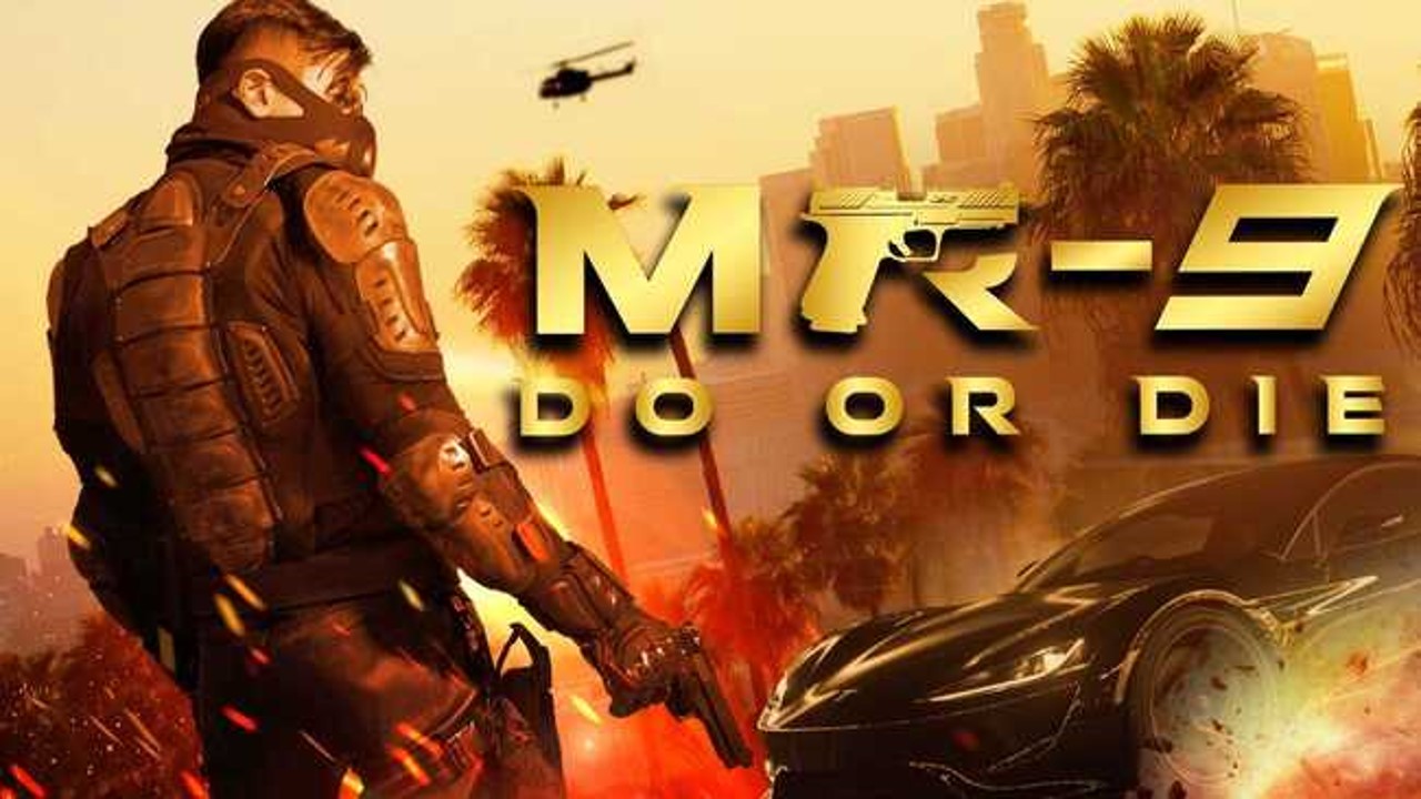 MR-9 DO or Die