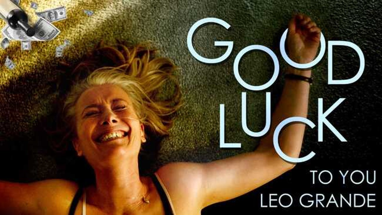 GOOD LUCK TO YOU LEO GRANDE